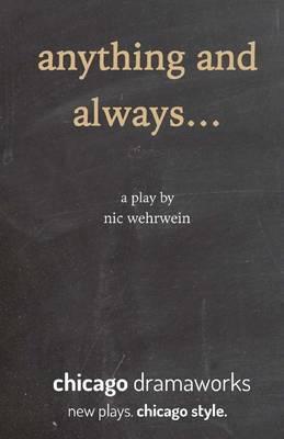 Anything and Always...