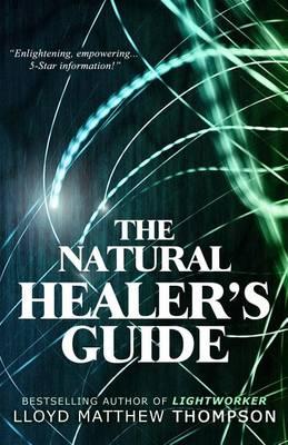 The Natural Healer's Guide