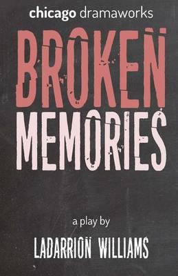 Broken Memories