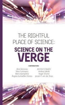 The Rightful Place of Science: Science on the Verge