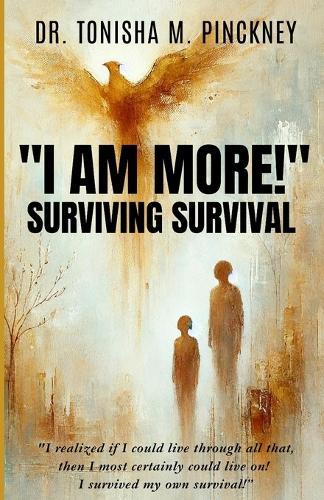 I AM MORE! Surviving Survival: Signature Edition