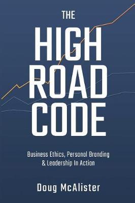 The High Road Code