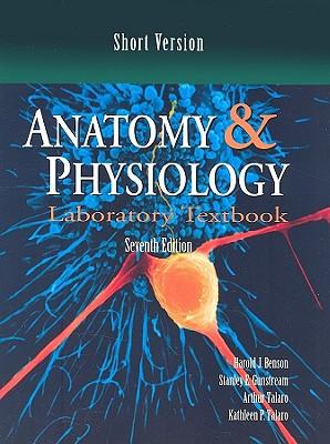 Anatomy & Physiology: Lab text book short version