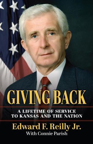 Giving Back: A Lifetime of Service to Kansas and the Nation