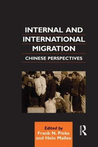 Internal and International Migration: Chinese Perspectives