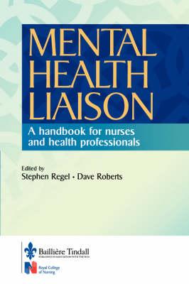 Mental Health Liaison: A Handbook for Health Care Professionals
