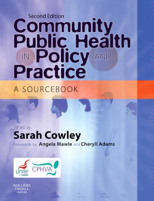 Community Public Health in Policy and Practice: A Sourcebook