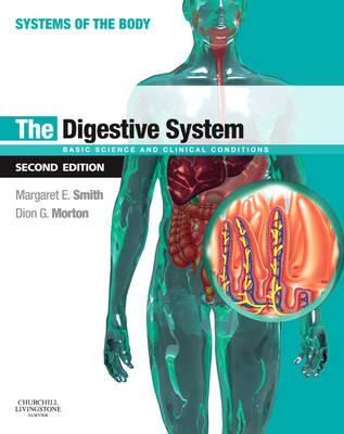 The Digestive System: Systems of the Body Series