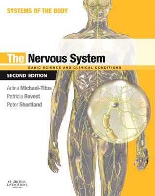 The Nervous System: Systems of the Body Series