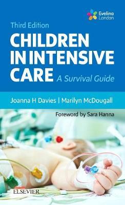 Children in Intensive Care: A Survival Guide