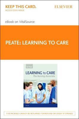 Learning to Care Elsevier eBook on Vitalsource (Retail Access Card): the Nurse Associate
