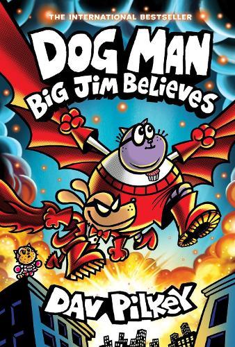 Dog Man 14: Big Jim Believes