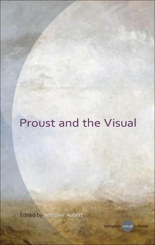 Proust and the Visual