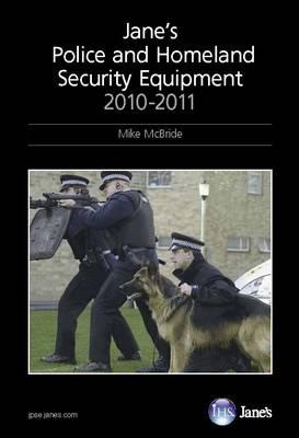 Jane's Police and Homeland Security Equipment
