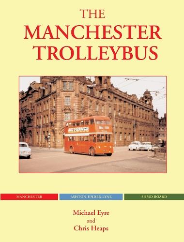The Manchester Trolleybus