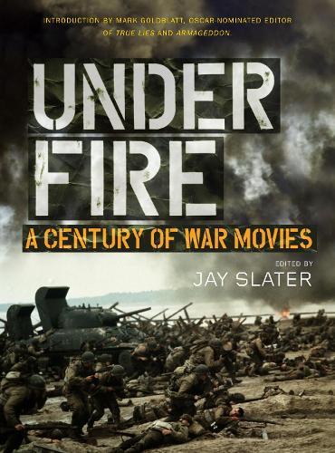 Under Fire: A Century of War Movies