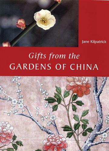 Gifts from the Gardens of China