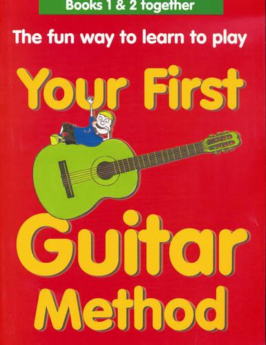 Your First Guitar Method Omnibus Edition