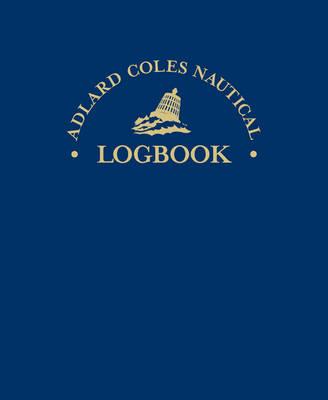 The Adlard Coles Nautical Log Book
