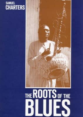 The Roots of the Blues: African Search