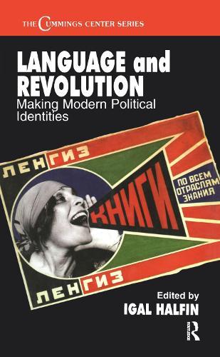 Language and Revolution: Making Modern Political Identities