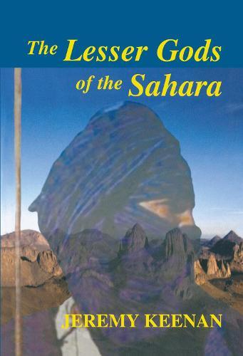 The Lesser Gods of the Sahara: Social Change and Indigenous Rights