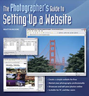 The Photographer's Guide to Setting Up a Website