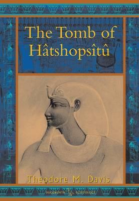 The Tomb of Hatshopsitu