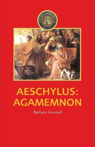 Aeschylus: Agamemnon