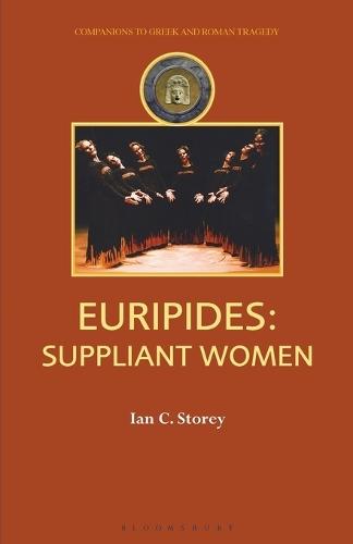 Euripides: Suppliant Women
