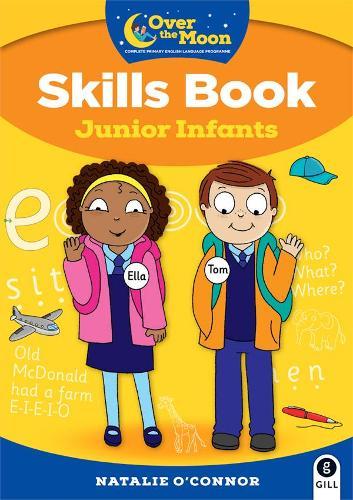 OVER THE MOON Junior Infants Skills Book