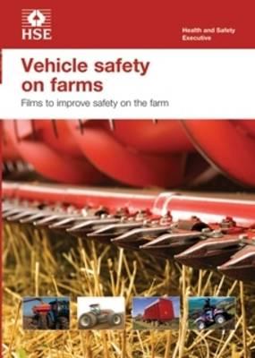 Vehicle Safety on Farms: Training Films to Improve Safety on the Farm