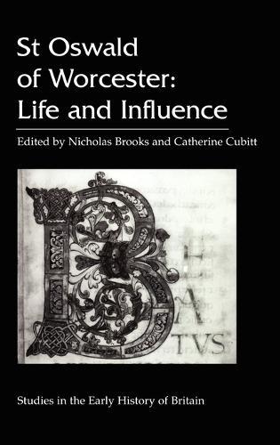St. Oswald of Worcester: Life and Influence