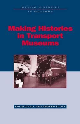 Making Histories in Transport Museums