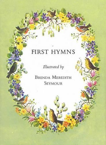 First Hymns: Standard Edition