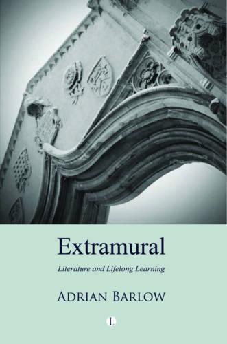 Extramural: Literature and Lifelong Learning
