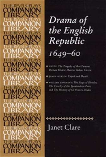 Drama of the English Republic, 1649–1660: Plays and Entertainments