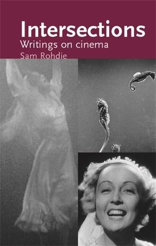 Intersections: Writings on Cinema