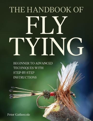 The Handbook of Fly Tying