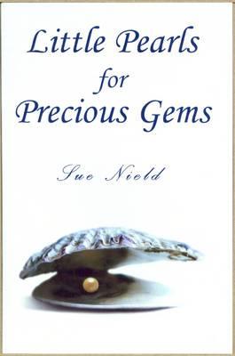 Little Pearls for Precious Gems