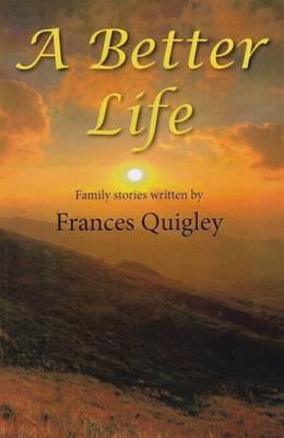 A Better Life: Family Stories