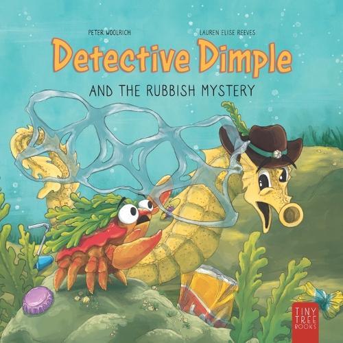 Detective Dimple and the Rubbish Mystery: A Fun, Ocean-friendly Adventure for Curious Kids Aged 5 to 7