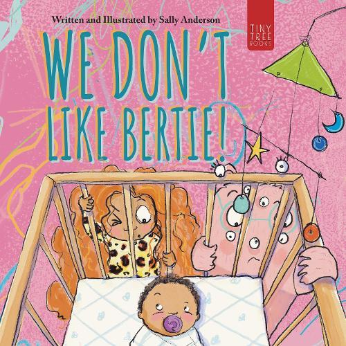 We Don't Like Bertie!: A Playful Picture Book About Feeling Left Out and Being Seen for Ages 5-7