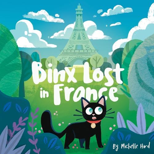 Binx Lost in France: Second Edition