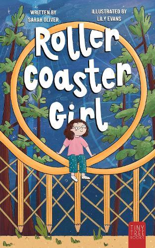 Rollercoaster Girl: An Inspiring and Imaginative Middle Grade Adventure for Kids Ages 7 to 11