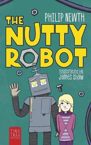 The Nutty Robot: A Quirky Robot Adventure for Young Readers