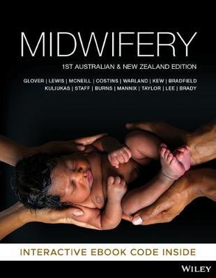 Midwifery, 1st Australian and New Zealand Edition, Print and Interactive E-Text