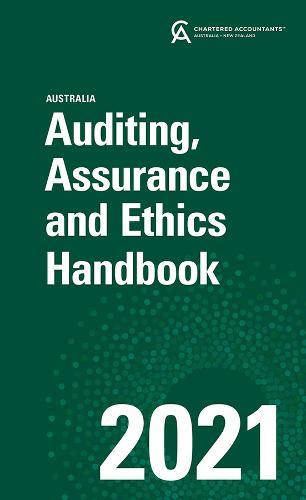 Auditing, Assurance and Ethics Handbook 2021 Australia