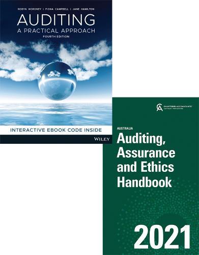 Auditing: A Practical Approach, 4e Print and Interactive E-Text & Auditing, Assurance and Ethics Handbook 2021 Australia