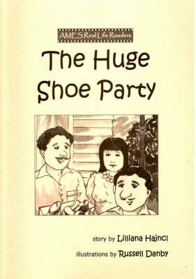 The Huge Shoe